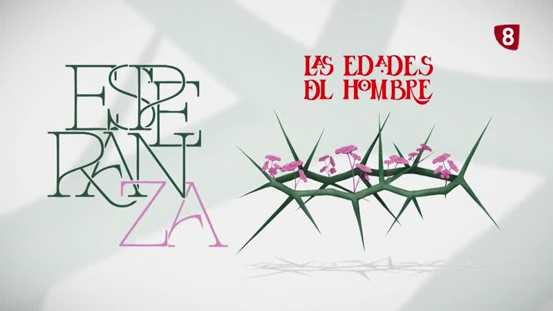 ESPECIAL ESPERANZA EDADES DEL HOMBRE 2025