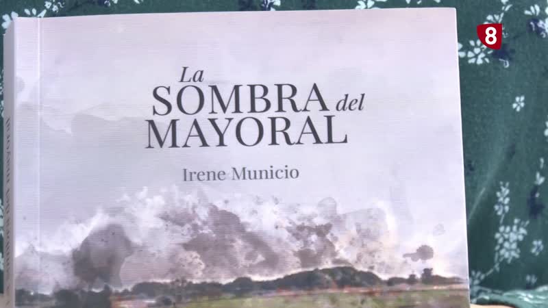 'La Sombra del Mayoral', la primera novela de Irene Municio