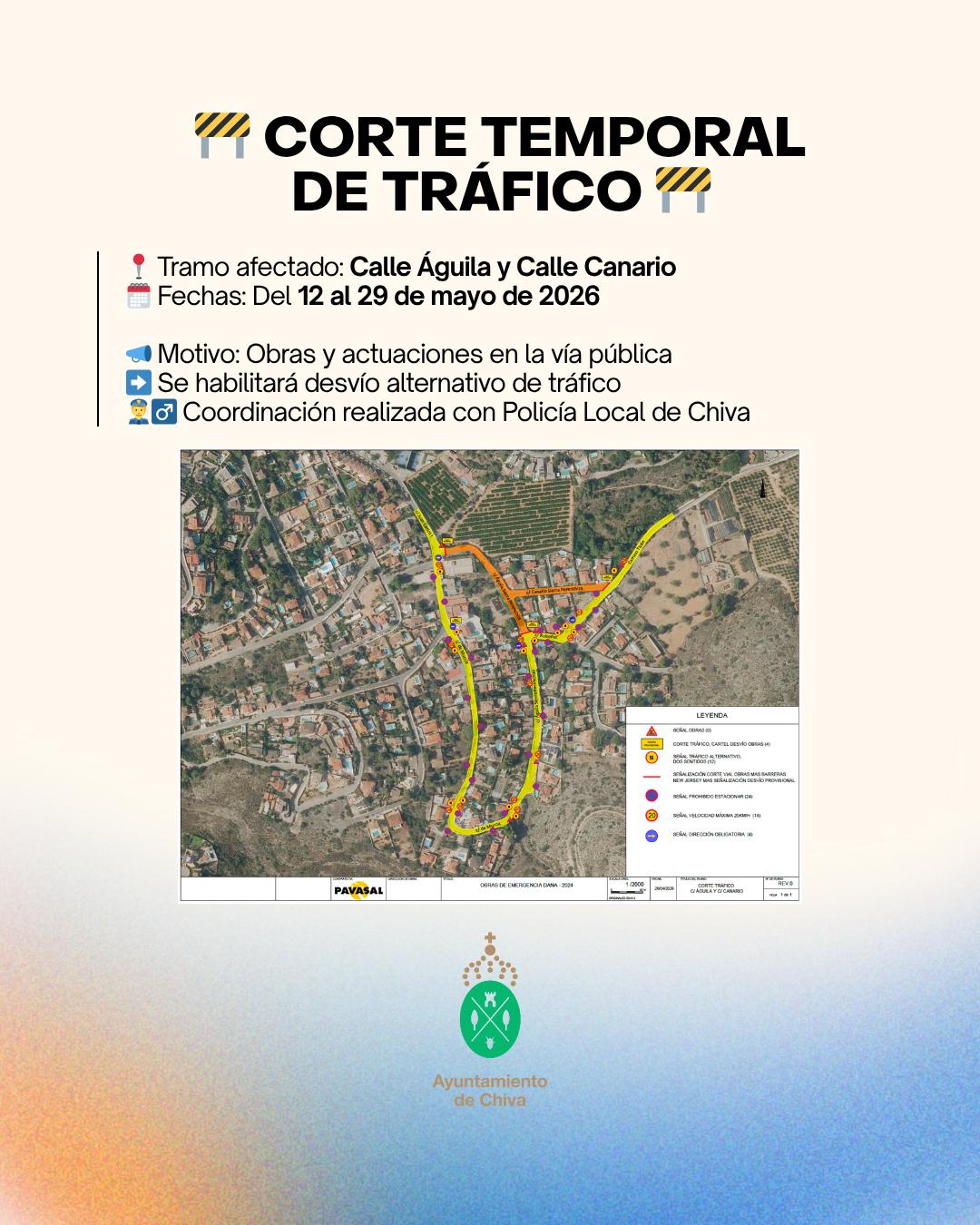 Aviso de corte temporal de tráfico en calle Águila y calle Canario en Chiva
