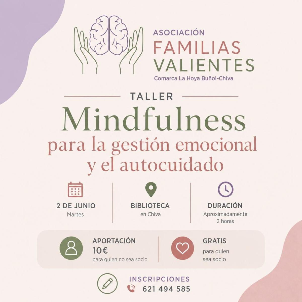 COMUNICADO TALLER MINDFULNESS EN CHIVA ORGANIZADO POR LA ASOCIACIÓN FAMILIAS VALIENTES