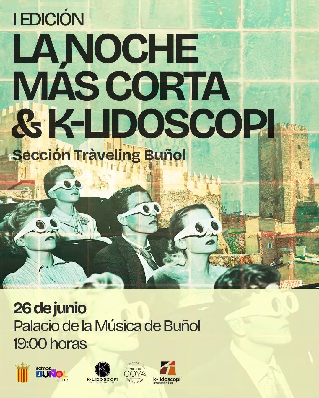 Quedan dos semanas para La Noche Más Corta & K-Lidoscopi / Sección Tràveling Buñol en el Palacio de la Música