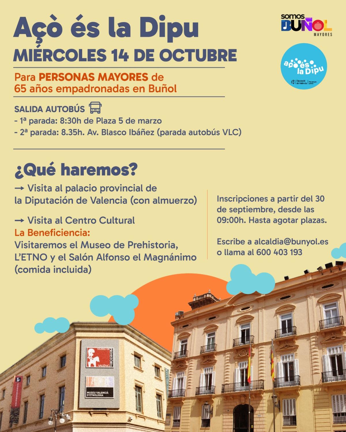 El Ayuntamiento de Buñol organiza una salida a València con el programa "Acò és la Dipu" el próximo 14 de octubre