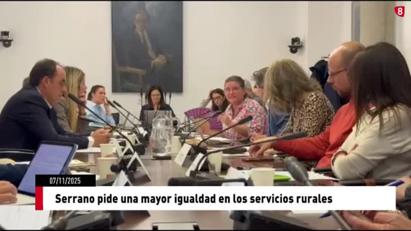Serrano pide una mayor igualdad en los servicios rurales