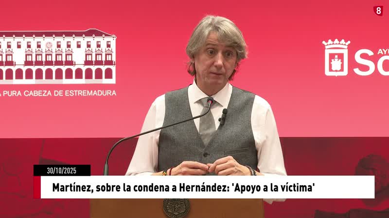  Martínez, sobre la condena a Hernández: 'Apoyo a la víctima'